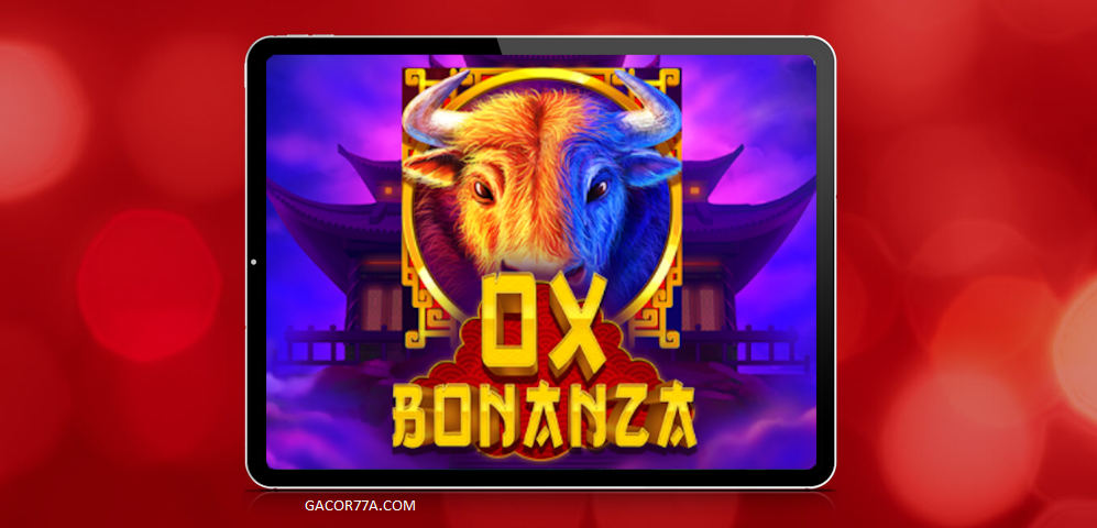 OX BONANZA SLOT